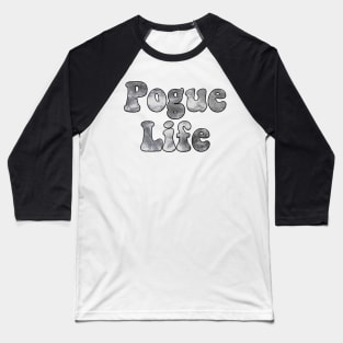 Tie Dye Grey Pogue Life Baseball T-Shirt